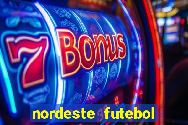 nordeste futebol vip net