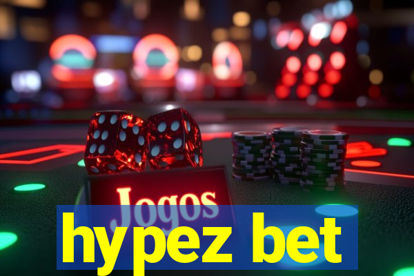 hypez bet