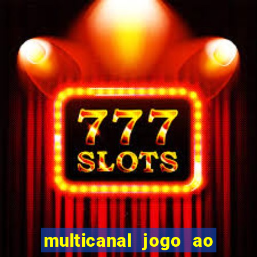 multicanal jogo ao vivo cruzeiro