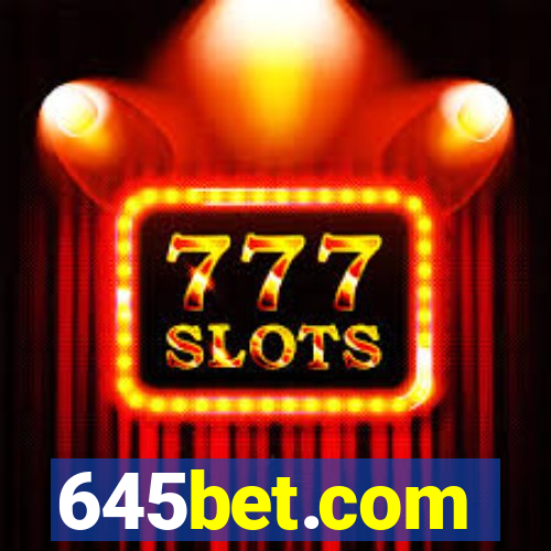 645bet.com