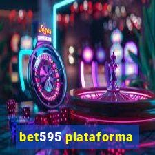 bet595 plataforma