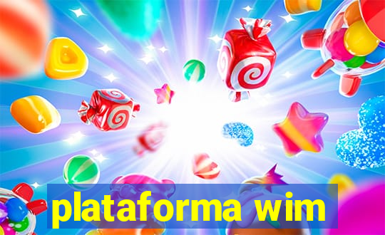 plataforma wim