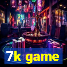 7k game