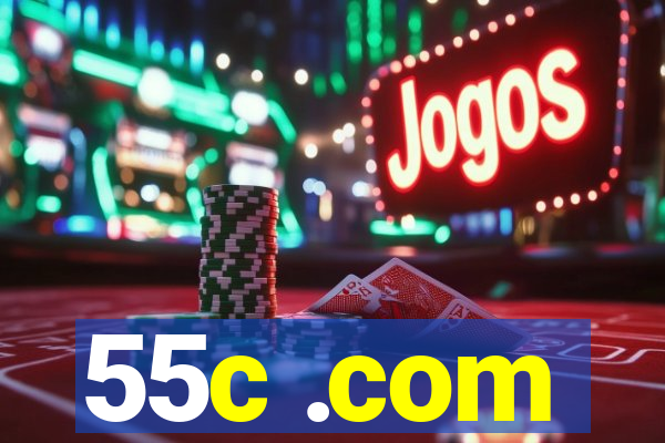 55c .com