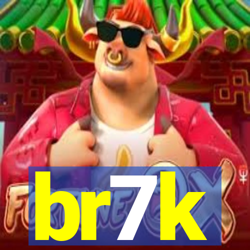 br7k