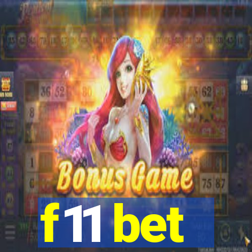 f11 bet