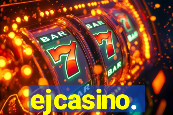 ejcasino.