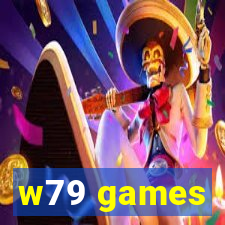 w79 games