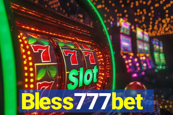 Bless777bet