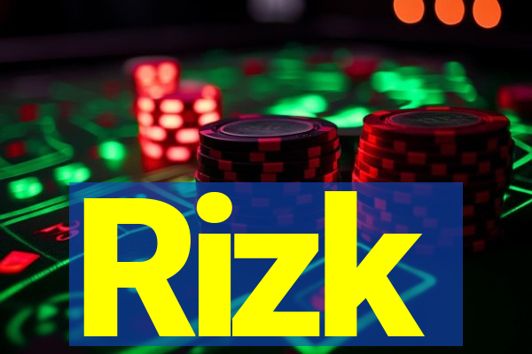 Rizk