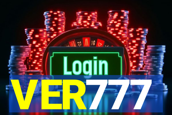 VER777