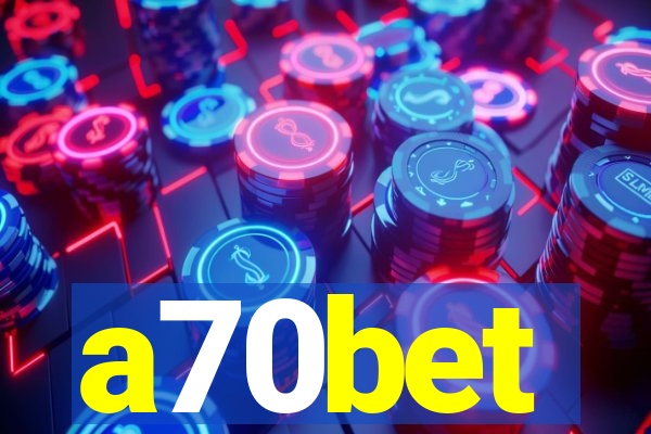 a70bet