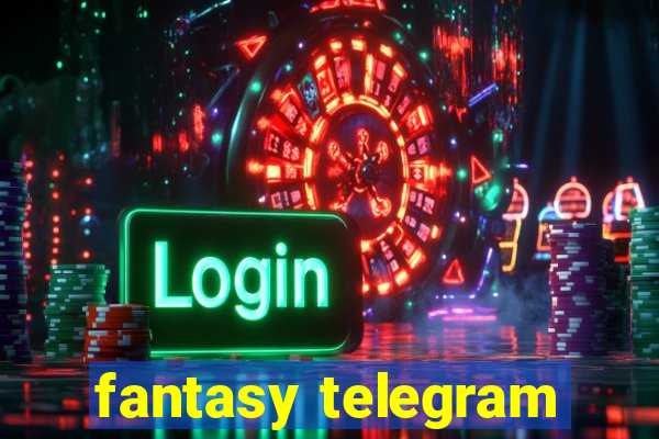 fantasy telegram