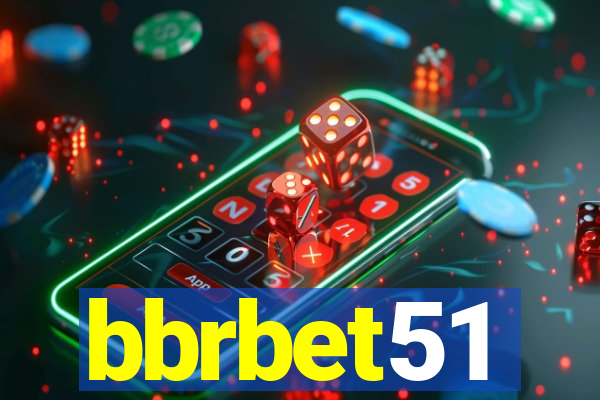 bbrbet51