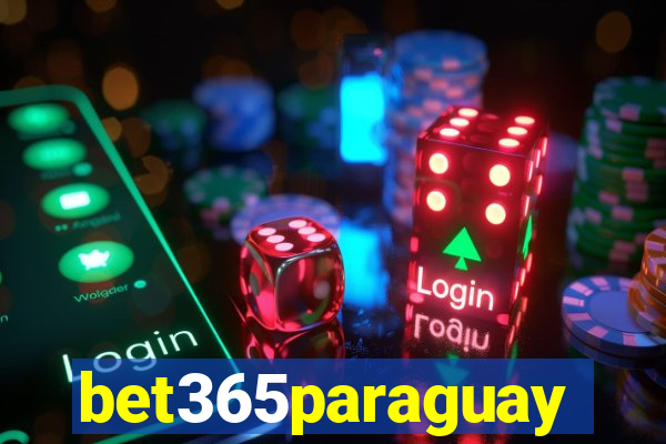 bet365paraguay