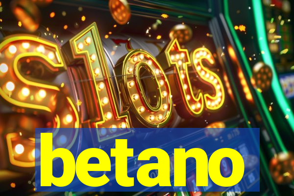 betano