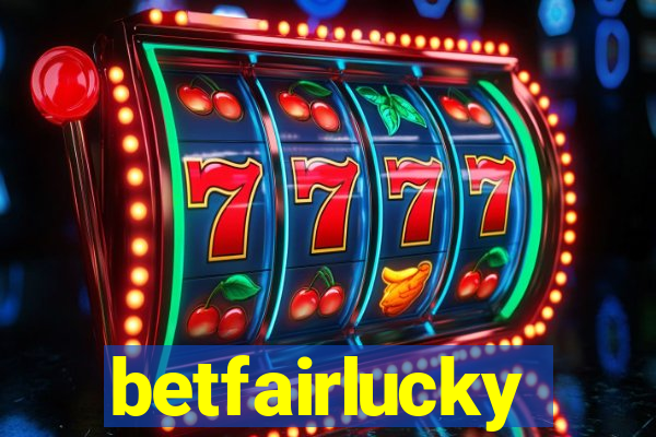 betfairlucky