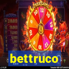 bettruco