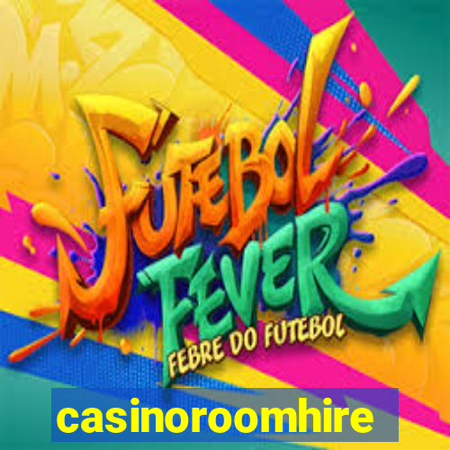 casinoroomhire