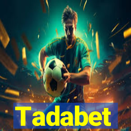 Tadabet