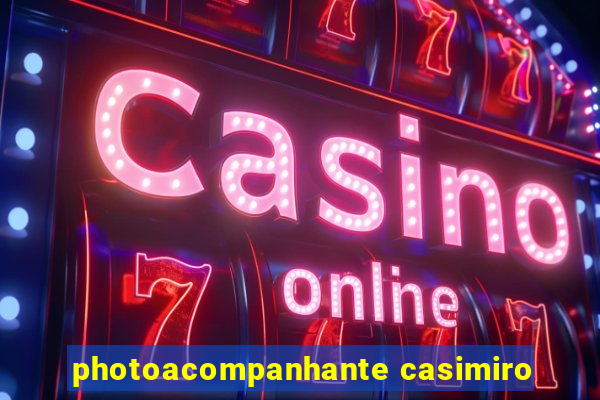 photoacompanhante casimiro