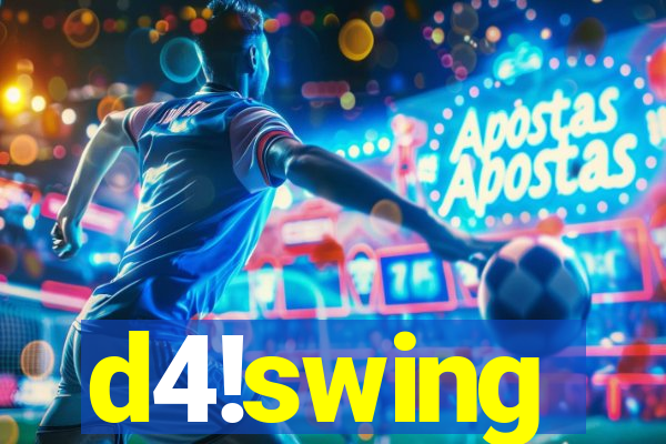 d4!swing