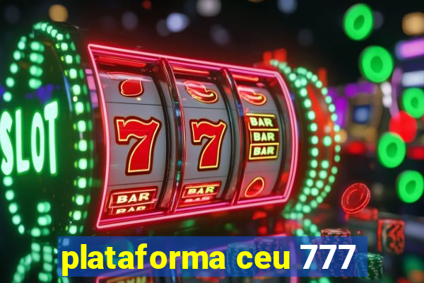 plataforma ceu 777