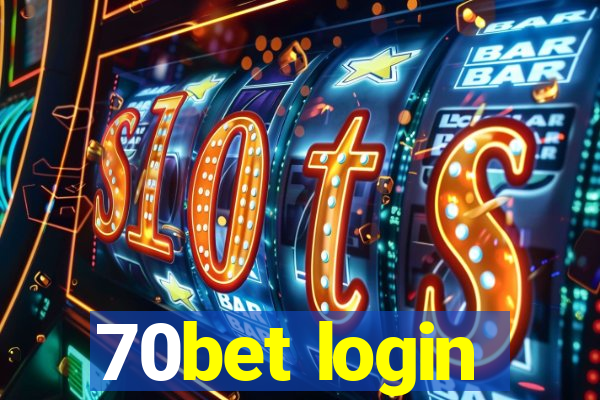 70bet login