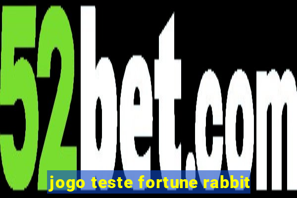 jogo teste fortune rabbit