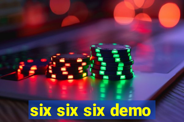 six six six demo