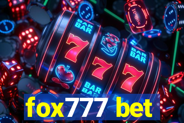 fox777 bet