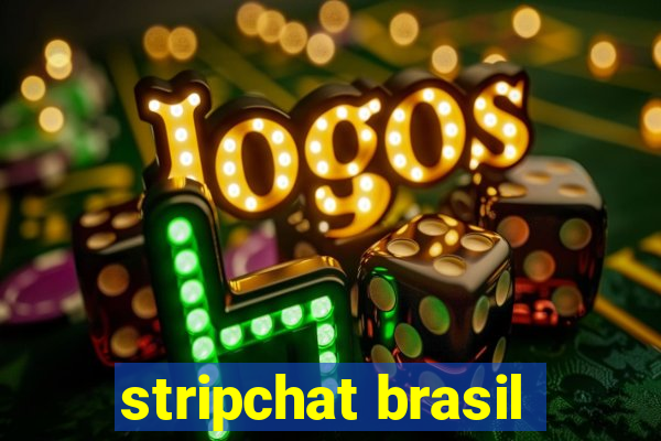 stripchat brasil