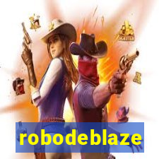 robodeblaze