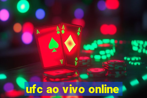 ufc ao vivo online