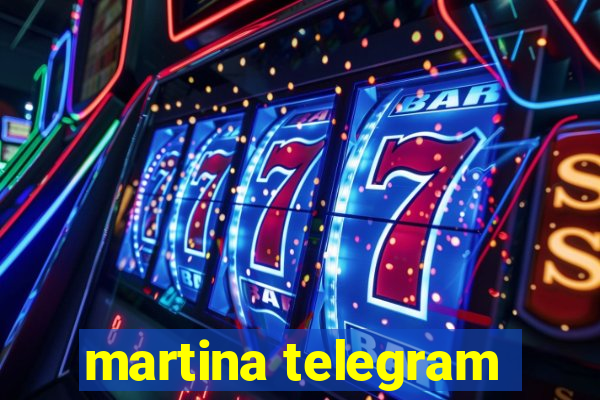 martina telegram