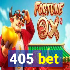 405 bet