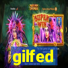 gilfed