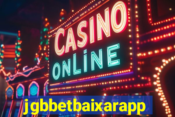 jgbbetbaixarapp