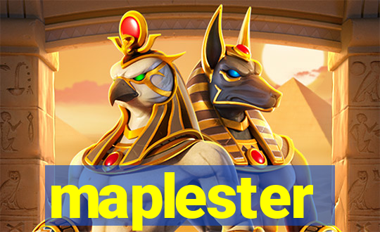 maplester