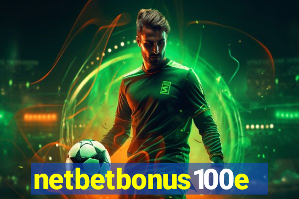 netbetbonus100e