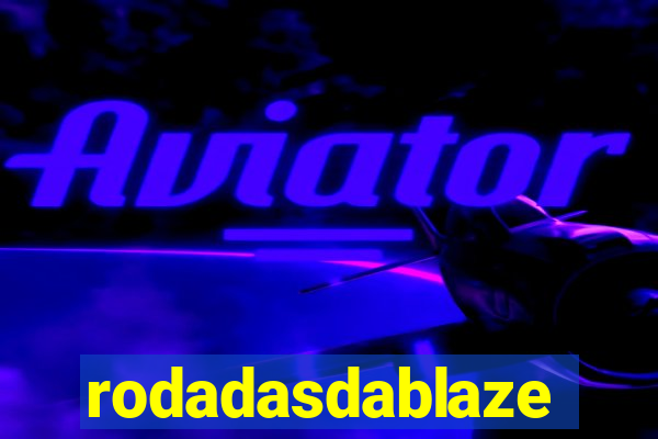 rodadasdablaze