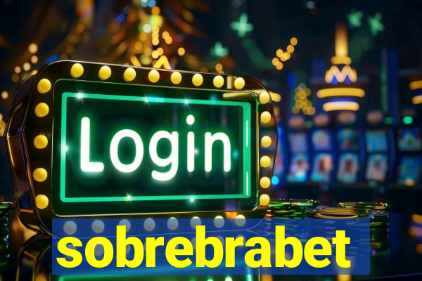 sobrebrabet