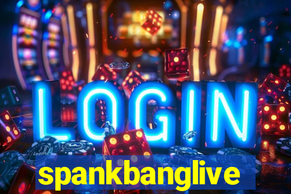 spankbanglive