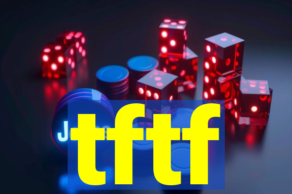 tftf