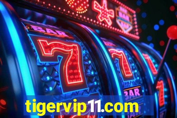 tigervip11.com