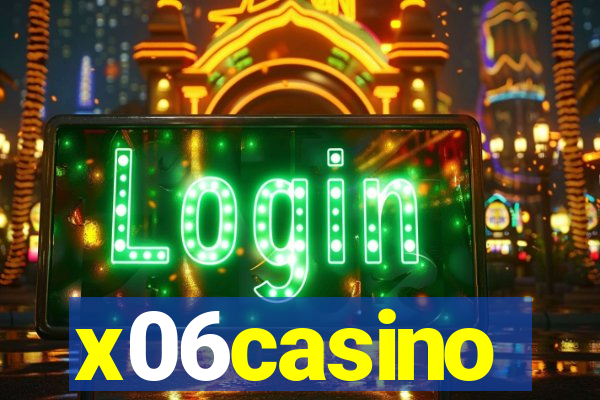 x06casino