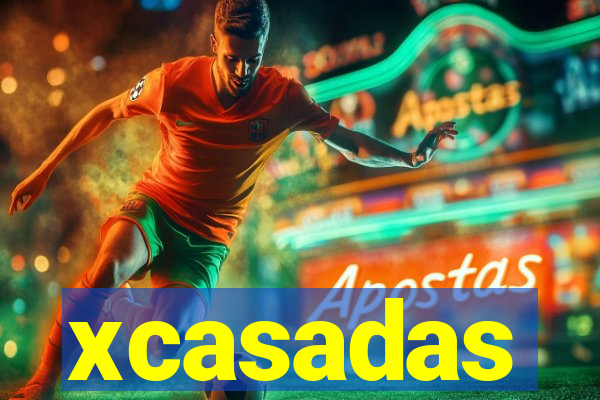 xcasadas